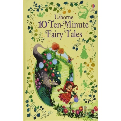 10 Ten-Minute Fairy Tales