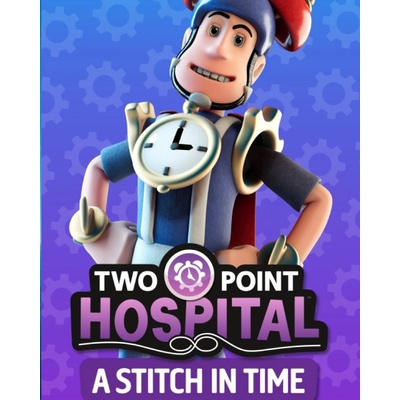 Two Point Hospital: A Stitch in Time