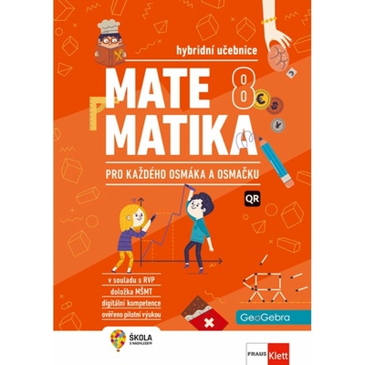 Matematika 8 pro ZŠ a VG - Hybridní učebnice pro každého