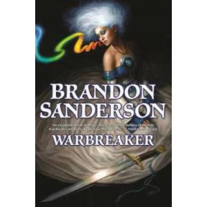Warbreaker (ISBN: 9780765320308)