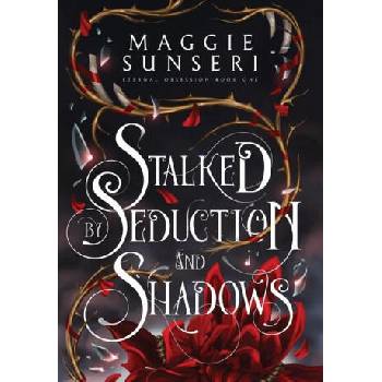 Image 1 of Stalked by Seduction and Shadows