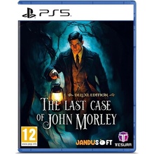 The Last Case of John Morley (Deluxe Edition)