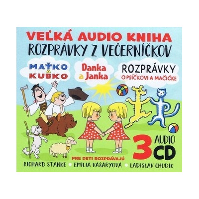 Veľká audio kniha - Rozprávky z večerníčkov Ladislav Chudík, Emilia Vašáryová