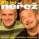 NEREZ - 20 LET NEREZ - 2CD