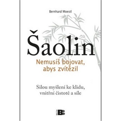 Šaolin, Nemusíš bojovat, abys zvítězil