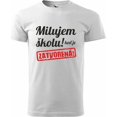 Detské tričko MILUJEM ŠKOLU