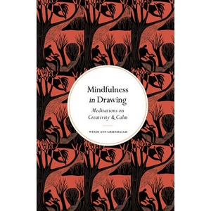Mindfulness in Drawing | Wendy Ann Greenhalgh (ISBN: 9780711288256)