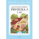 Pracovní listy k učebnici Prvouka 3 I. díl