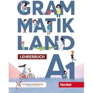 Grammatikland A1 | Eleni Frangou, Eva Kokkini, Amalia Petrova (ISBN: 9783194516847)