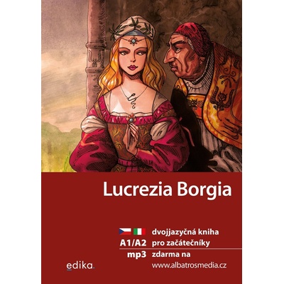 Lucrezia Borgia - Edika