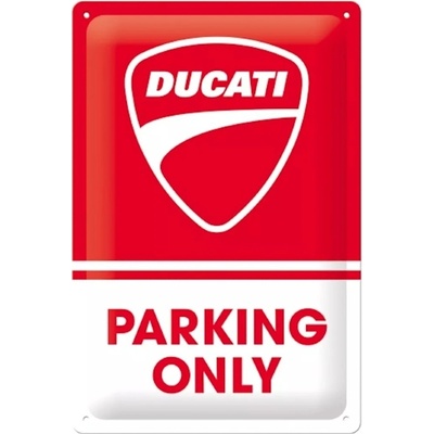 Plechová ceduľa DUCATI Parking Only červená/biela