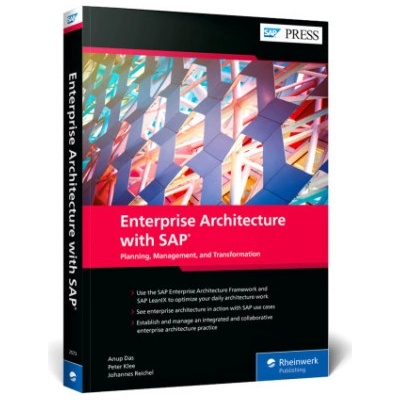 Enterprise Architecture with SAP: Planning, Management, and Transformation - Anup Das