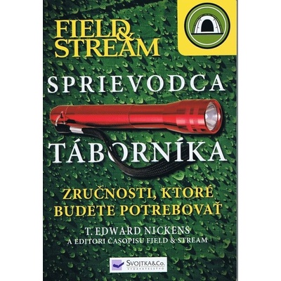 Sprievodca táborníka - Nickens Edward T.