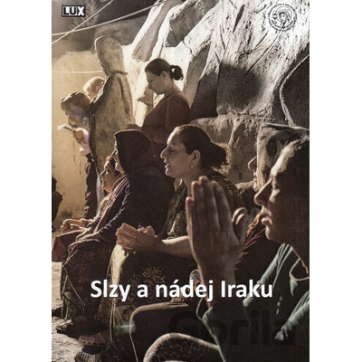 Slzy a nádej Iraku DVD