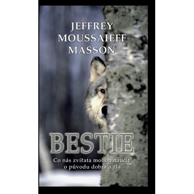 Bestie - Jeffrey Masson Mouussaieff