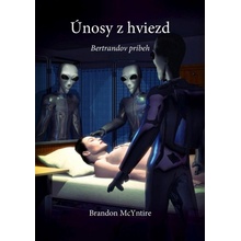 Únosy z hviezd - Bertrandov príbeh - Brandon McYntire