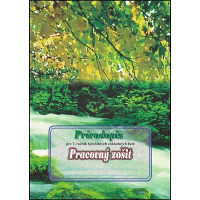 Prírodopis pre 7. ročník špeciálnych základnych škôl - Milina Rašlová