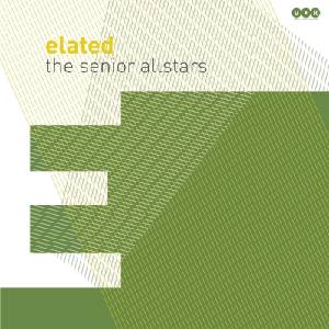 The Senior Allstars - Elated (LP) (4026763922355)