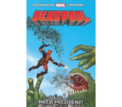 Deadpool - Mrtví prezidenti