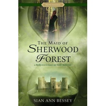 The Maid of Sherwood Forest
