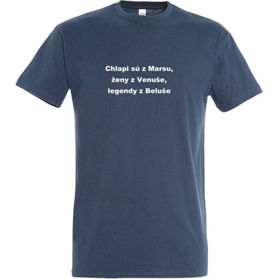 Belušské meme tričko Chlapi Sú Z Marsu denim