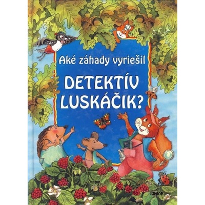 Aké záhady vyriešil detektív Luskáčik?