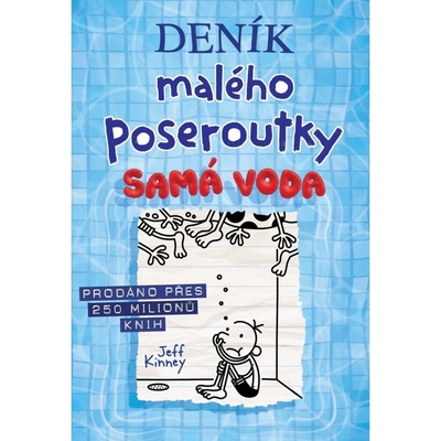 Deník malého poseroutky Samá voda - Jeff Kinney