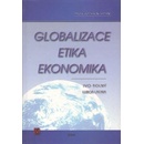 Globalizace, etika, ekonomika