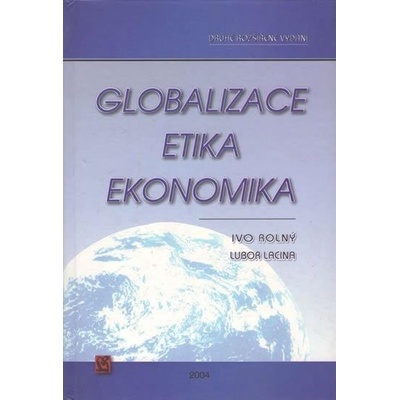 Globalizace, etika, ekonomika