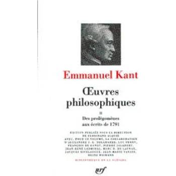 Oeuvres philosophiques 2 | Kant