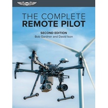 The Complete Remote Pilot Gardner BobPaperback