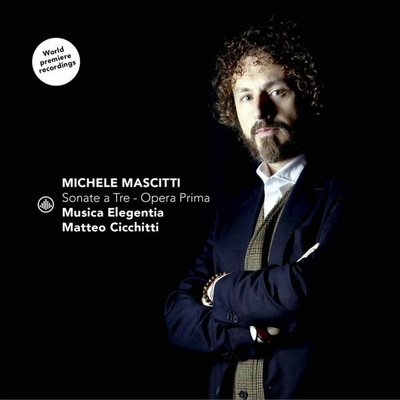 CICCHITTI, MATTEO & MU... - MICHELE MASCITTI: SONATE A TRE - OPERA PRIMA CD