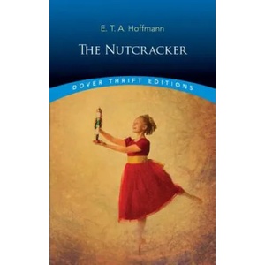 Nutcracker | E. T. A. Hoffmann (ISBN: 9780486826646)