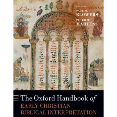 Oxford Handbook of Early Christian Biblical Interpretation