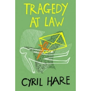 Tragedy at Law | Cyril Hare (2009)