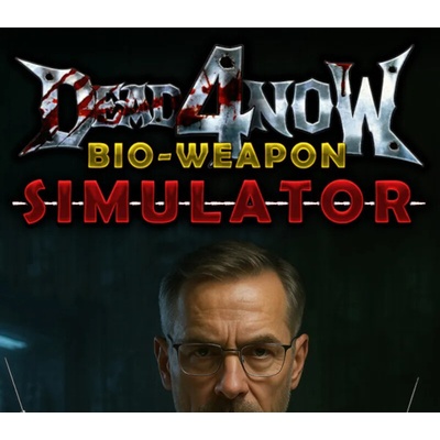 Dead 4 Now: Bio-Weapon Simulator