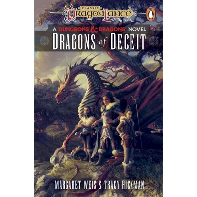 Dragonlance: Dragons of Deceit Weis Margaret