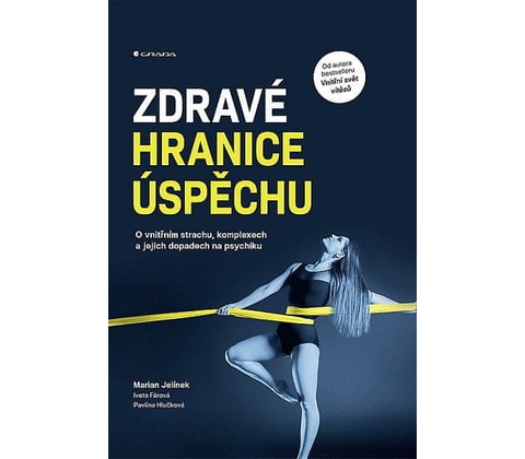 Zdravé hranice úspěchu