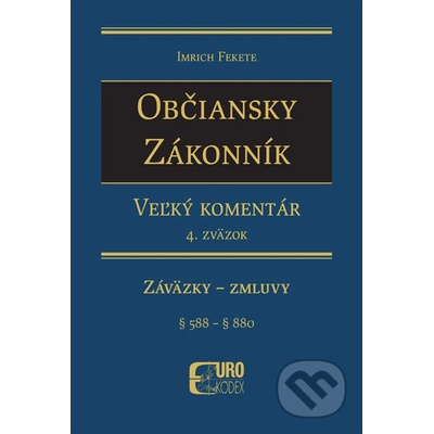 Občiansky zákonník - Veľký komentár - 4. zväzok