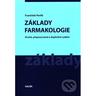 Základy farmakologie - František Perlík