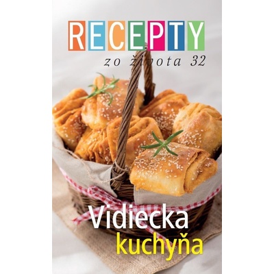 Recepty zo života 32 Vidiecka kuchyňa