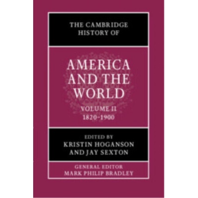 The Cambridge History of America and the World