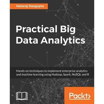 Practical Big Data Analytics Dasgupta NatarajPaperback
