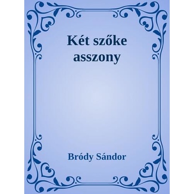 Két szőke asszony