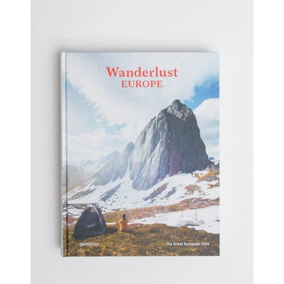 Wanderlust Europe - Gestalten Verlag