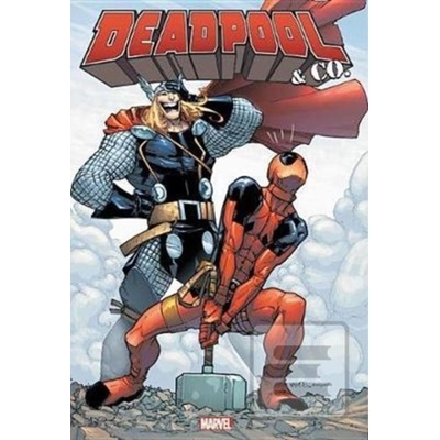 Deadpool and Co. Omnibus Victor Gischler, Fred Van Lente, James Felder a kol.