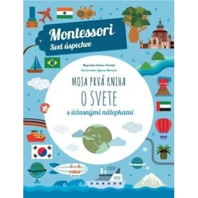 Moja prvá kniha o svete - Chiara Piroddi, Agnese Baruzzi ilustrátor
