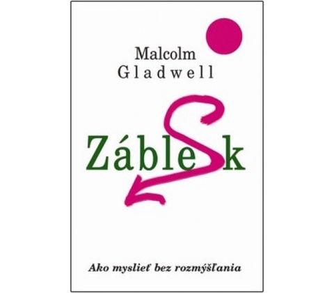 Záblesk - Malcom Gladwell