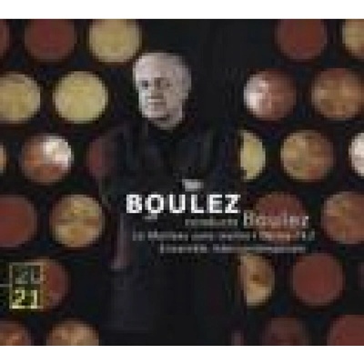 LE MARTEAU SANS MAITRE - ENSEMBLE INTERCONTEMPORAIN