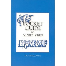 Pocket Guide to Arabic Script - F. Oweis